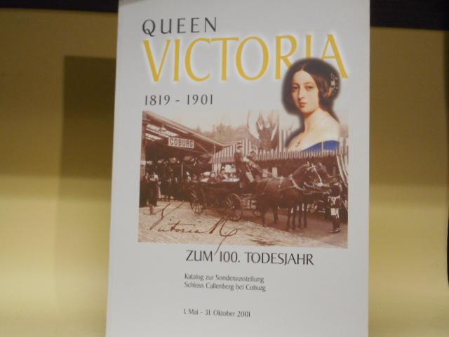 Queen Victoria 1819-1901 - Zum 100. Todesjahr - Ewald Jeutter, Birgit Cleef-Roth (Hrsg)