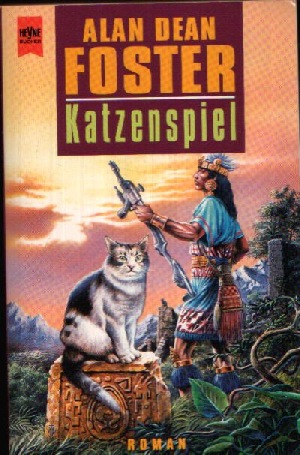 Katzenspiel - Foster, Alan Dean