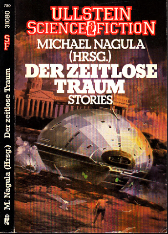 Der zeitlose Traum. Science Fiction-Stories