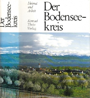 Der Bodenseekreis (Heimat und Arbeit)