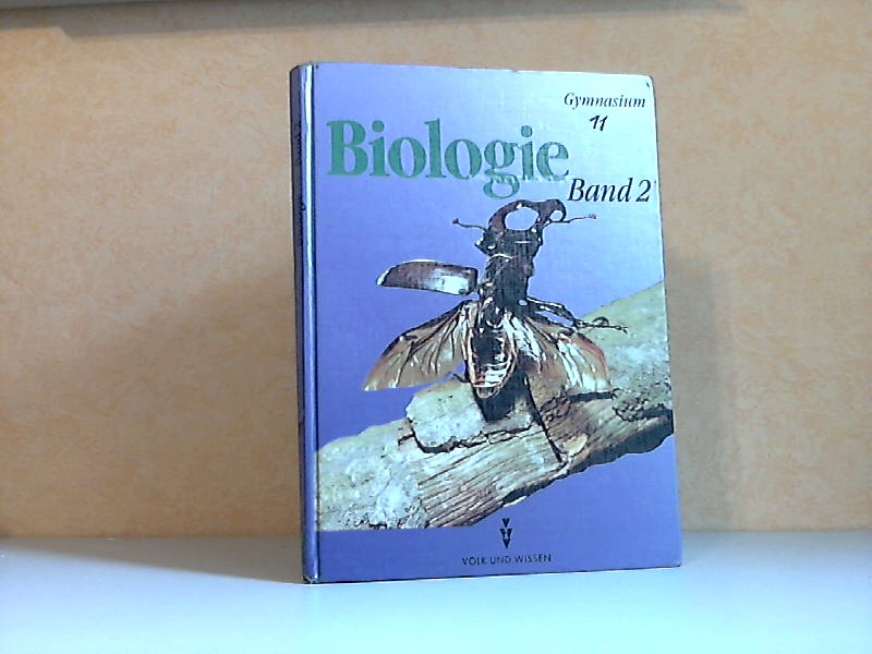 Biologie Band 2 für die Klassen 7 und 8: Biologie 2, Ausgabe für die Neuen Bundesländer, Lehrbuch