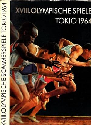 Xviii Olympische Sommerspiele Tokio 1964 - AbeBooks