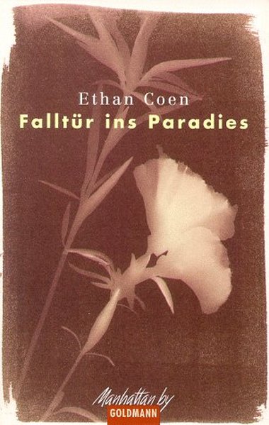 Falltür ins Paradies - Coen, Ethan