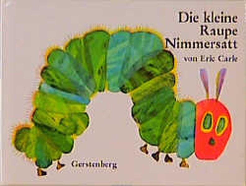 Die Kleine Raupe Nimmersatt (mini edition)