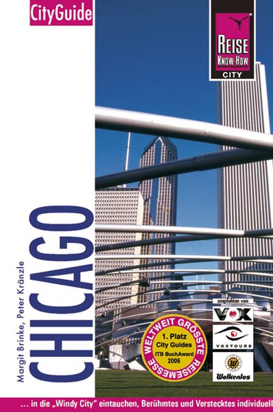 Chicago: City Guide - Brinke, Margit und Peter Kränzle