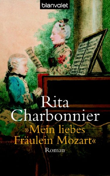Mein liebes Fräulein Mozart - Rita, Charbonnier,