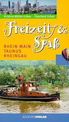 Freizeit & Spass - Rhein-Main, Taunus, Rheingau