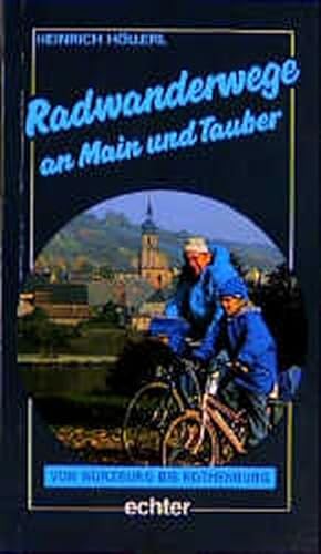 Radwanderwege an Main und Tauber