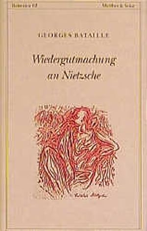 Wiedergutmachung an Nietzsche: Das Nietzsche-Memorandum und andere Texte