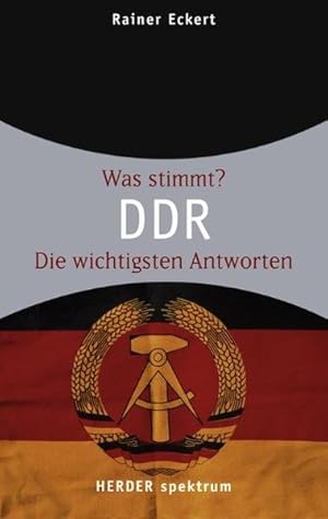 DDR: Wissen was stimmt (HERDER spektrum)