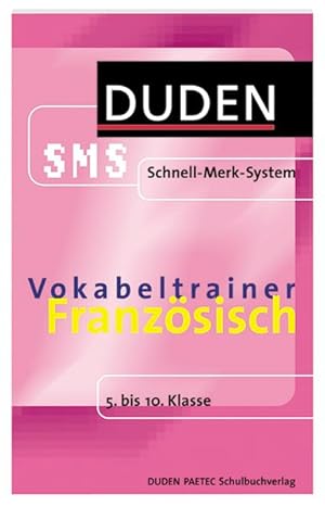 Französisch Vokabeltrainer: 5. bis 10. Klasse