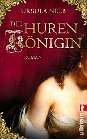 Die Hurenkönigin: Historischer Kriminalroman (Die Hurenkönigin ermittelt, Band 2)