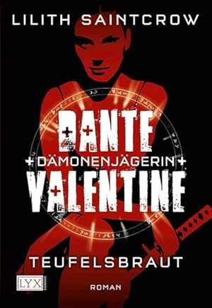 Dante Valentine: Dämonenjägerin: Teufelsbraut