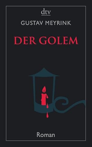 Der Golem: Roman