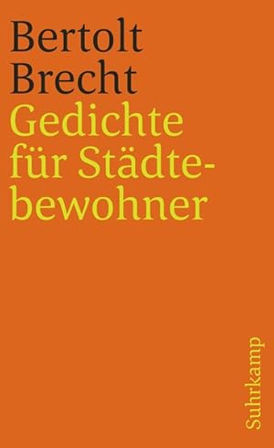 Gedichte für Städtebewohner: Herausgegeben und mit einem Nachwort von Franco Buono (suhrkamp tasc...