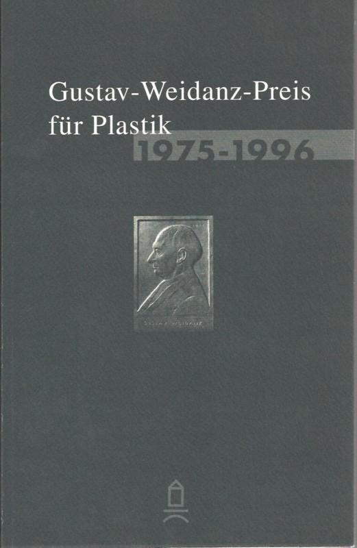 Gustav-Weidanz-Preis für Plastik 1975-1996