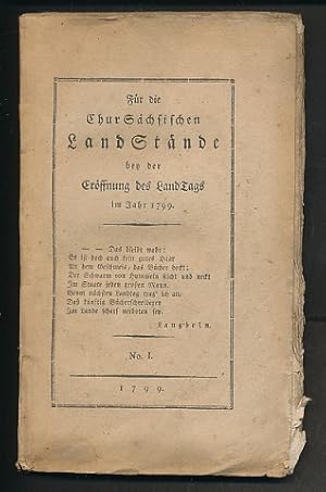 Was hat Chur-Sachsen, den Aspecten nach, von dem Landtage des Jahres 1799 zu erwarten? Briefe ein...