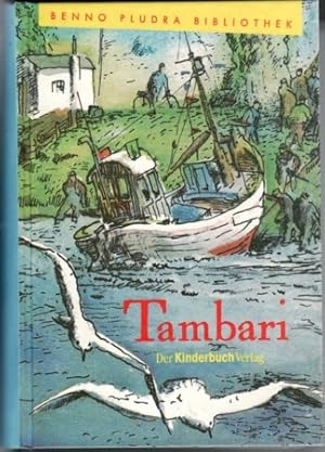Tambari. Mit farbigen Illustrationen von Gerhard Lahr.
