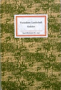 Veränderte Landschaft. Gedichte. Herausgegeben von Wulf Kirsten.