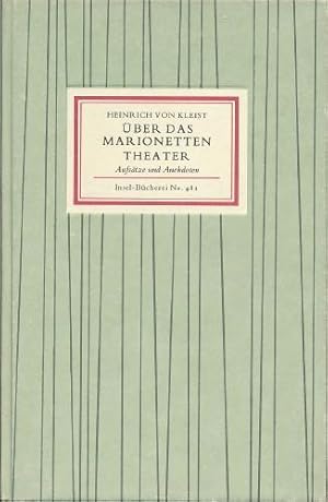 Über das Marionetten-Theater. Aufsätze und Anekdoten. Mit Zeichnungen von Oskar Schlemmer und ein...