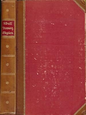 Die Elegien des Tibull. Deutsche Nachdichtung und Einführung v. Hermann Sternbach.