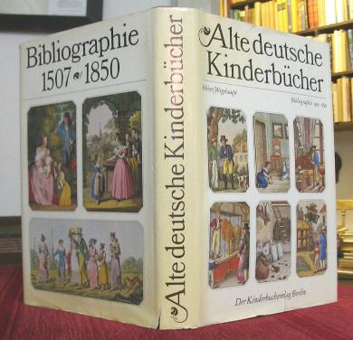 alte deutsche kinderbuecher bibliographie von wegehaupt - ZVAB