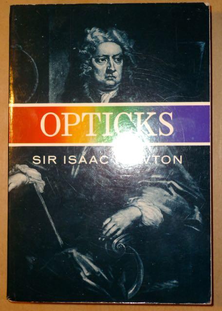 newton opticks book newton opticks book