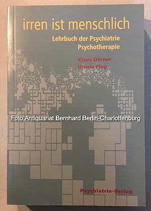 Irren ist enschlich Lehrbuch der Psychiatrie und Psychotherapie Fachwissen PDF