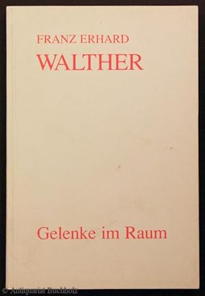 Gelenke im Raum: Aus den Werkzeichnungen 1964 - 1977