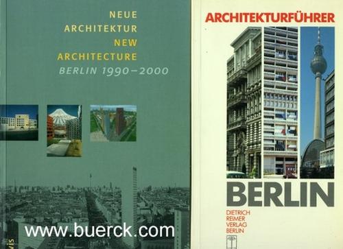 Neue Architektur in Berlin 1990-2000. New Architecture in Berlin, 1990-2000: Dt. /Engl.