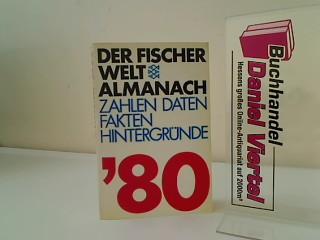 Der Fischer Weltalmanach 1980 - Zahlen, Daten, Fakten, Hintergründe