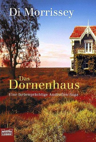 Das Dornenhaus