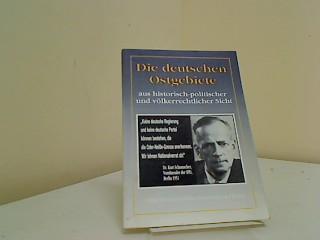 Die deutschen Ostgebiete aus historisch-politischer und völkerrechtlicher Sicht