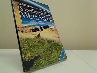 Satellitenbild Weltatlas Neueste Kartographie aus dem All - Stacey, Robert ; Kraak Menno-Jan