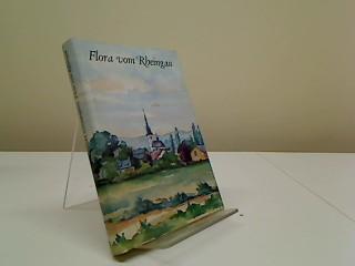 Flora vom Rheingau: Ein Verzeichnis der Blütenpflanzen und Farne sowie ihrer Fundorte [von] Horst Grossmann (Senckenberg-Buch)