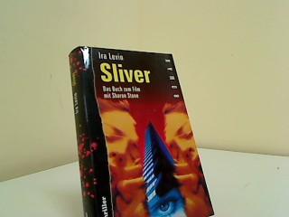 Sliver, : Roman. Aus dem Amerikan. von Klaus Fröba