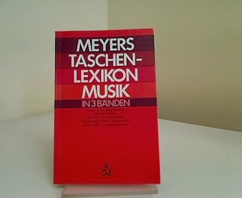 Meyers Taschenlexikon Musik in 3 Banden