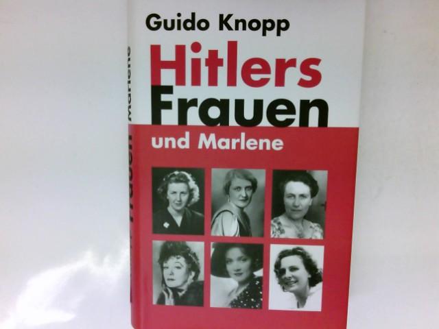 Hitlers Frauen und Marlene