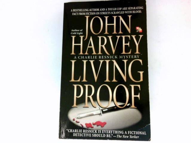 Living Proof : Mystery. - Harvey, John