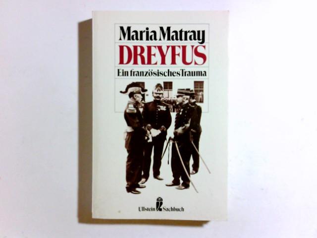 Dreyfus. Ein französisches Trauma. ( Sachbuch).