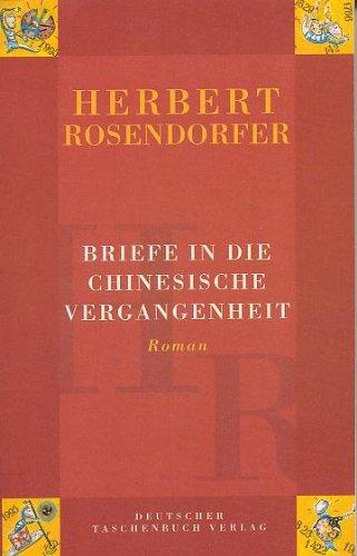 Briefe in die chinesische Vergangenheit.