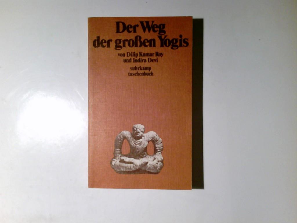 Der Weg der großen Yogis. 1. Auflage. - Dilip Kumar Roy