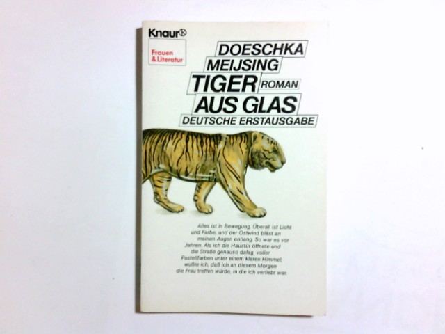 Tiger aus Glas. Roman. ( Frauen und Literatur).
