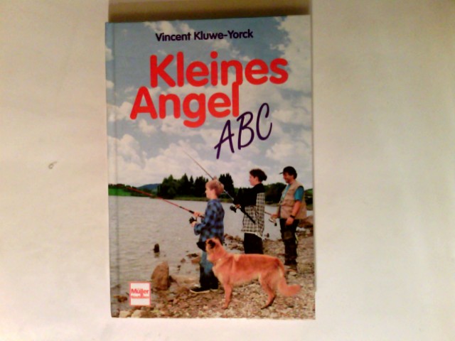Kleines Angel-ABC. - Kluwe-Yorck, Vincent (Verfasser)