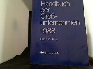 Handbuch der Großunternehmen. Band 2 K - Z, Ausg. 35.