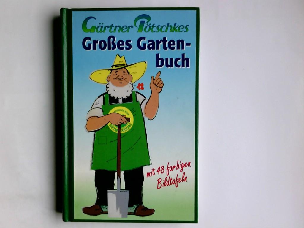 Gärtner Pötschkes Siedlerbuch von Pötschke ZVAB