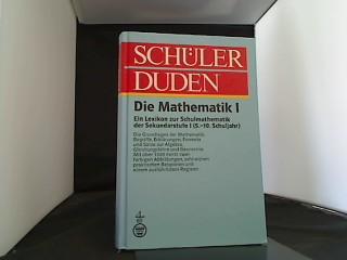 (Duden) Schülerduden, Die Mathematik: Ein Lexikon zur Schulmathematik für das 5. bis 10. Schuljahr