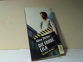 Die Farbe Lila: Das Buch zum Film (rororo / Rowohlts Rotations Romane)
