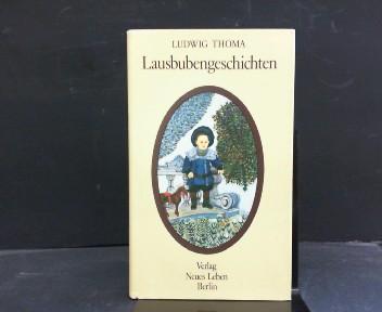 Lausbubengeschichten. Mit Illustrationen von G.Ruth Mossner.