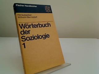 Wörterbuch der Soziologie. - Für d. Taschenbuchausg. neu bearb. u. aktualisiert.. - Frankfurt (am Main) : Fischer-Taschenbuch-Verlag